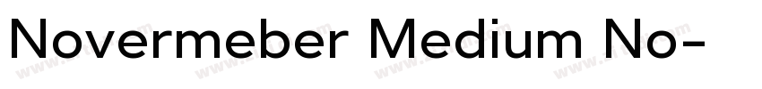 Novermeber Medium No字体转换